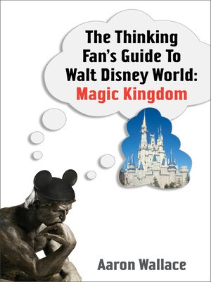 cover image of The Thinking Fan's Guide To Walt Disney World